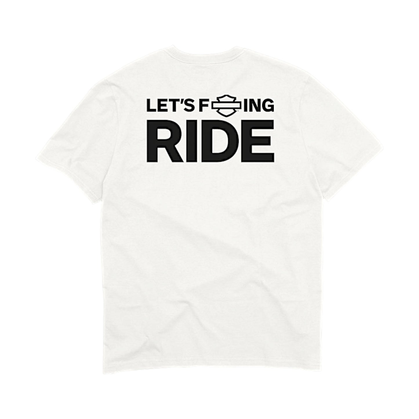 MEN'S TEE - LET'S FUCKING RIDE - WHITE