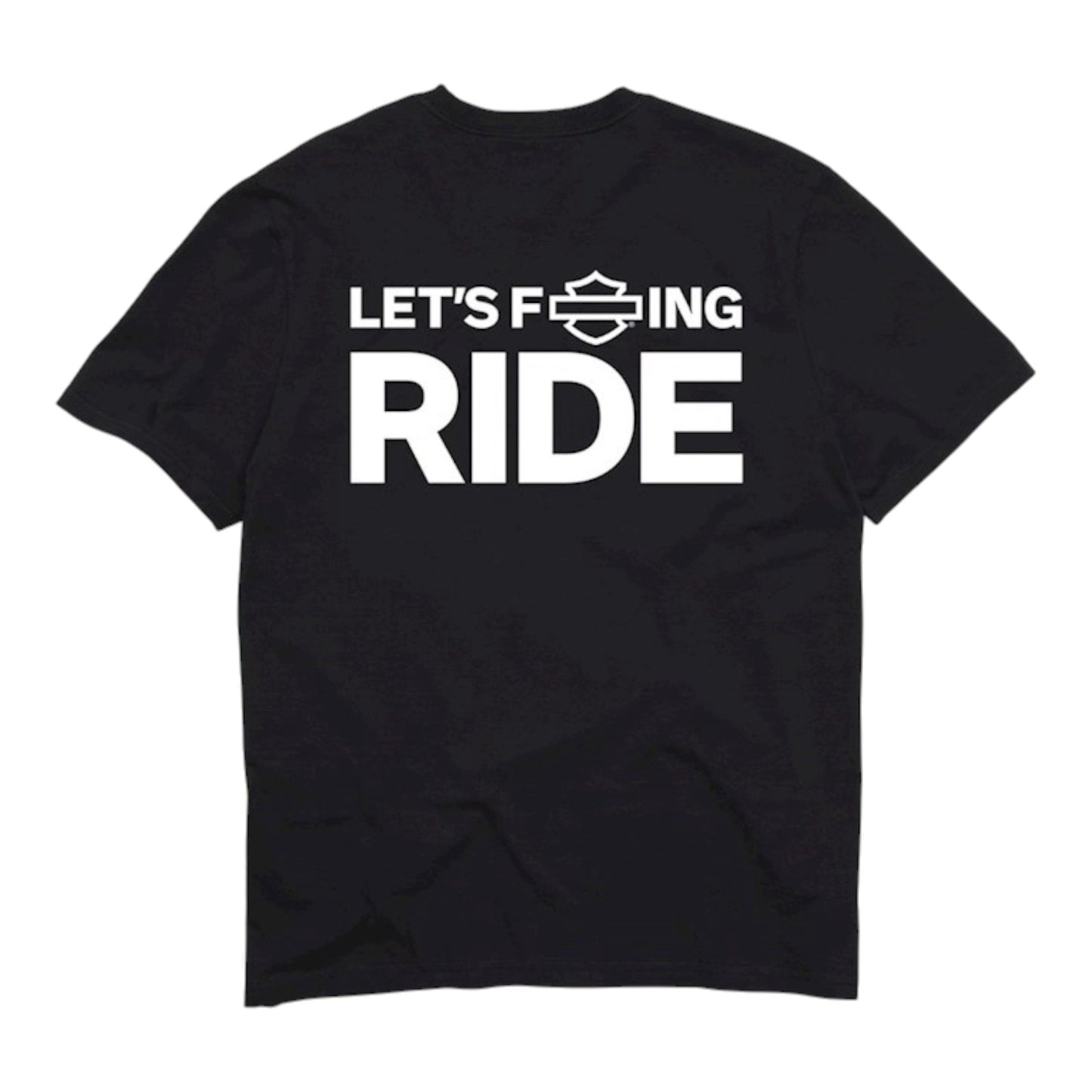 LET'S FUCKING RIDE SHIRT